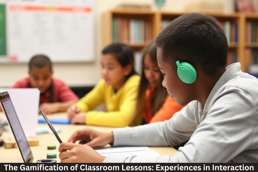 The Gamification of Classroom Lessons Experiences in Interaction